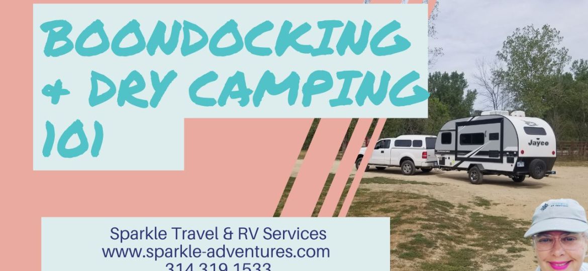 Boondocking & Dry Camping 101