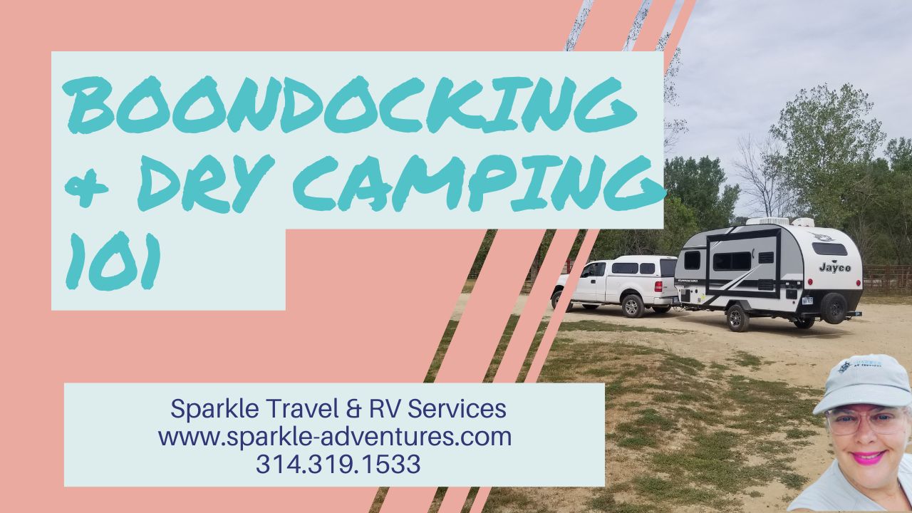 Boondocking & Dry Camping 101